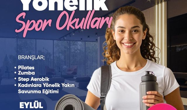 Büyükşehir'den kadınlara ücretsiz spor okulları
