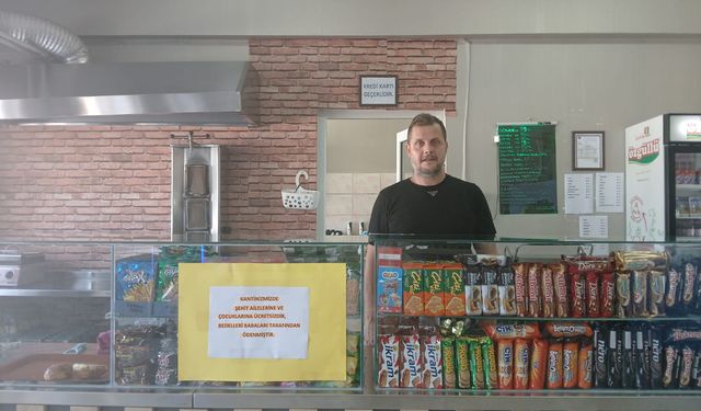 O okulda şehit çocuklarına kantin ücretsiz