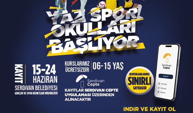 Serdivan Belediyesi yaz spor okulları başlıyor